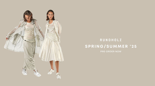 PRE-ORDER RUNDHOLZ MAINLINE SPRING/SUMMER 2025 LOOKBOOK